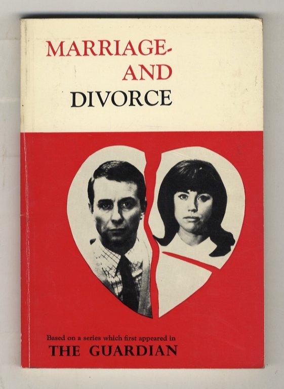 Marriage and divorce. Based on a series of articles wich …
