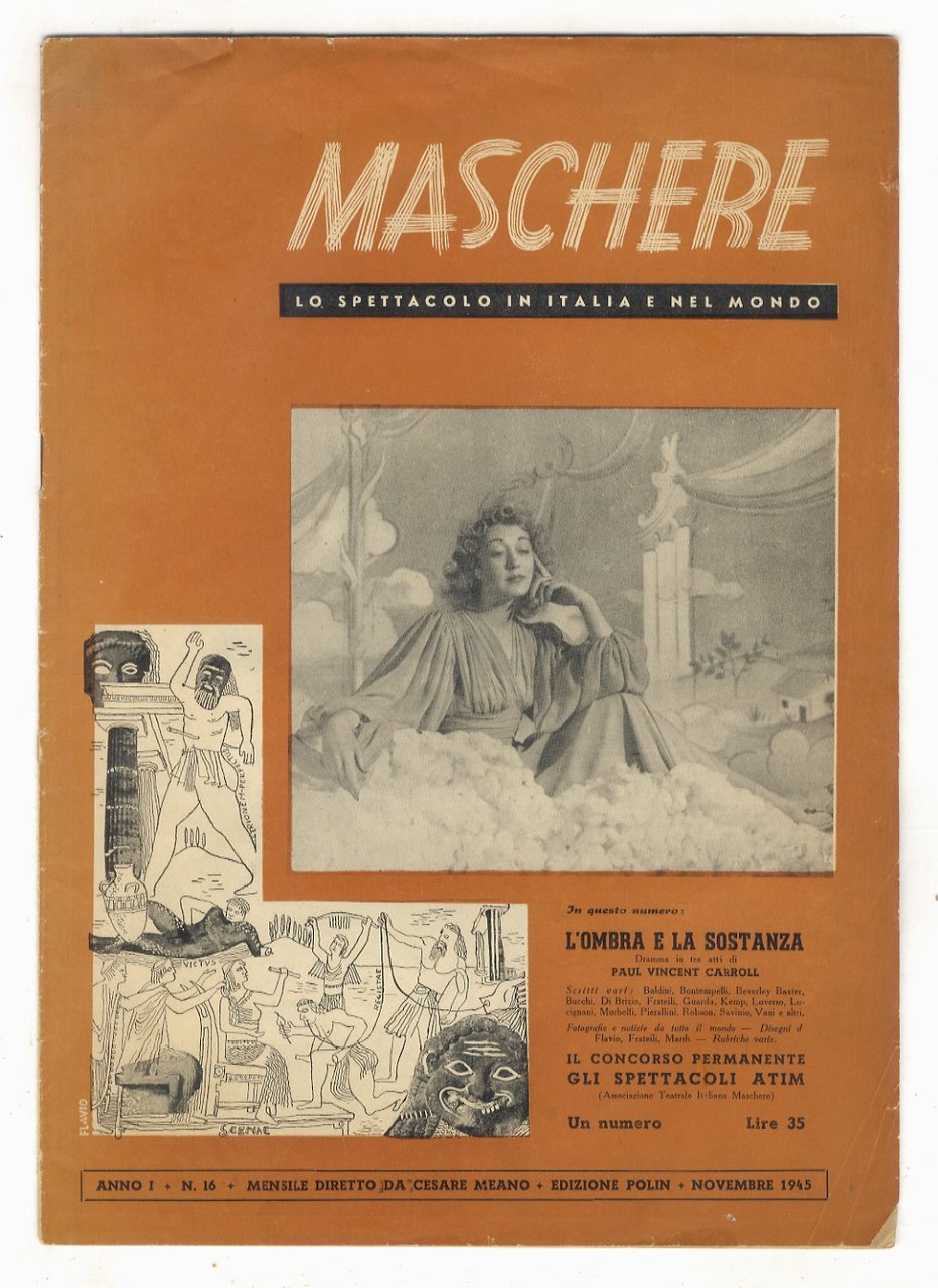 MASCHERE. Lo spettacolo in Italia e nel mondo. Mensile diretto …