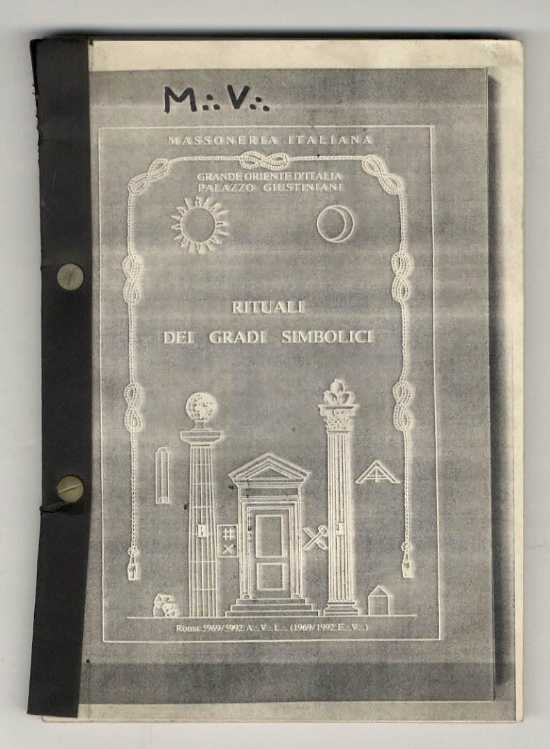 Massoneria italiana. Grande Oriente d'Italia, Palazzo Giustiniani: Rituali dei Gradi …