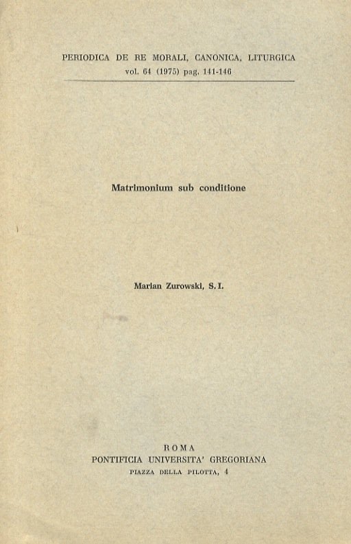 Matrimonium sub conditione.