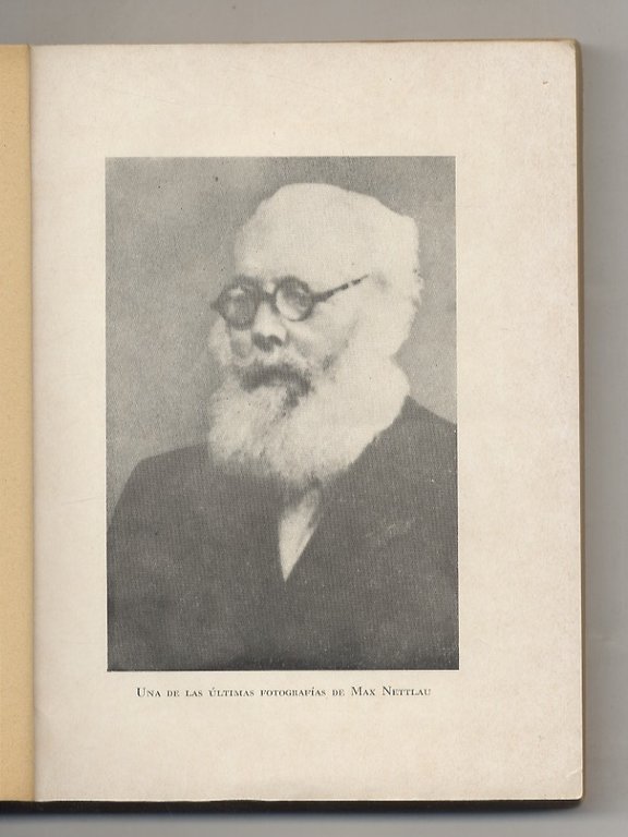 Max Nettlau, el Herodoto de la anarquia. Primera edición española, …