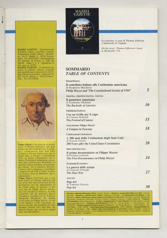 Mazzei gazette. Quadrimestrale di politica, cultura, economia e scienza. Direttori …