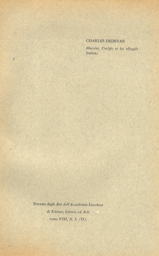 Mazzini, Carlyle et les réfugiés Italiens.