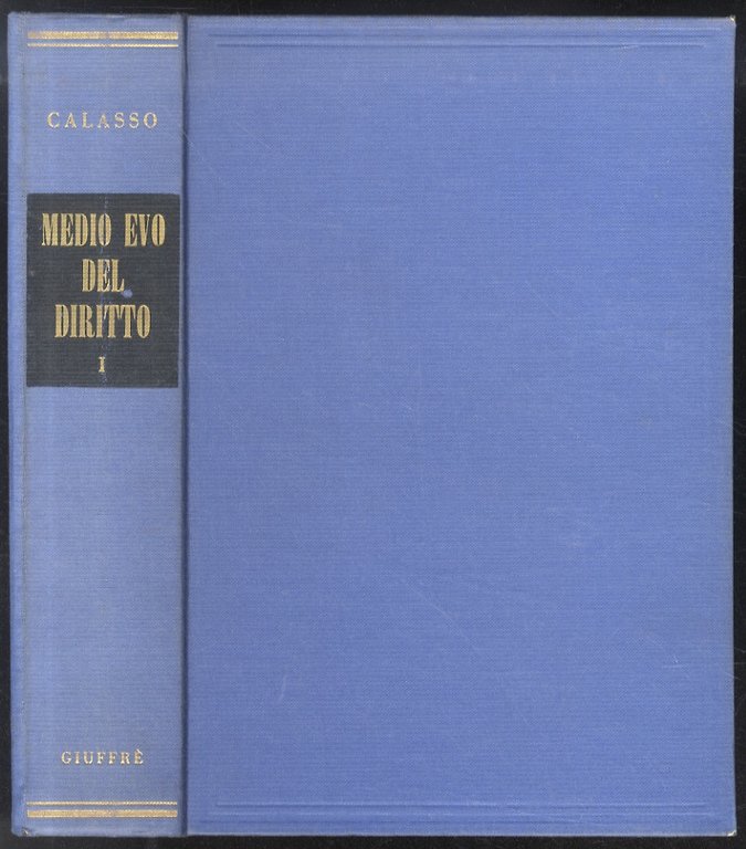 Medio evo del diritto. Volume I - Le fonti [Unico …