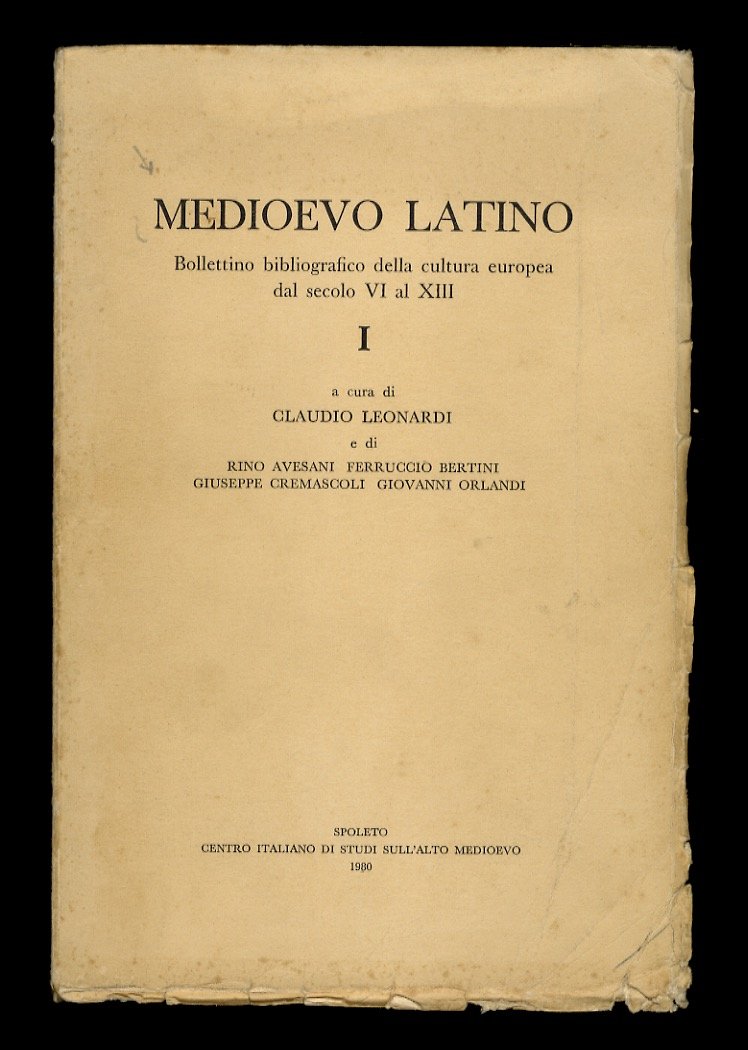 MEDIOEVO Latino. Bollettino bibliografico della cultura europea dal secolo VI …