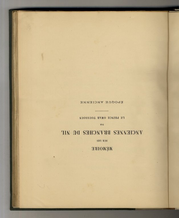 Mémoire sur les anciennes branches du Nil. [époque ancienne et …