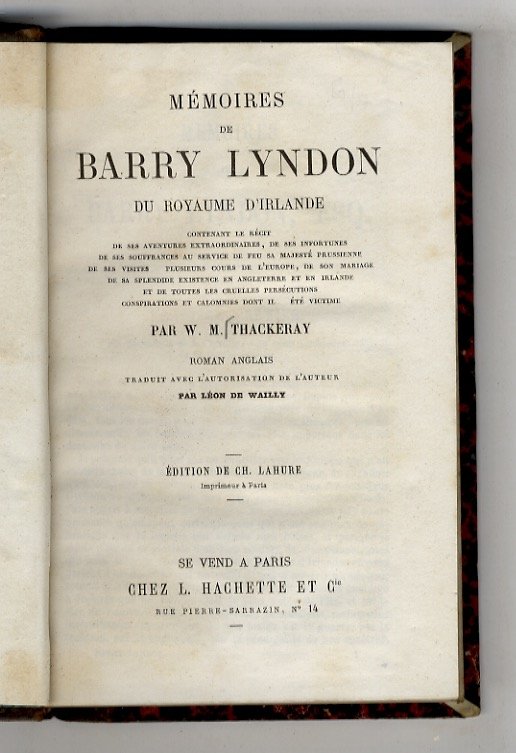 Mémoires de Barry Lyndon du Royaume d'Irlande contenant le récit …