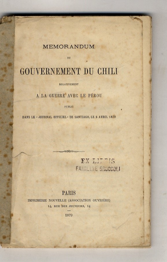 Memorandum du gouvernement du Chili relativement a la guerre avec …
