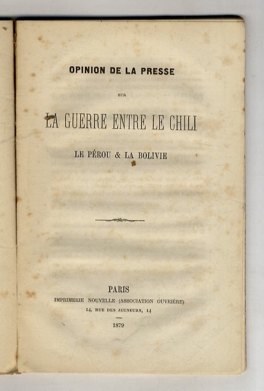 Memorandum du gouvernement du Chili relativement a la guerre avec …