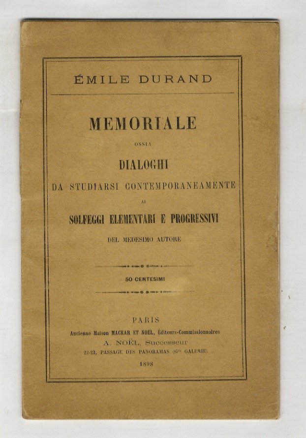 Memoriale, ossia dialoghi da studiarsi contemporaneamente ai solfeggio elementari e …