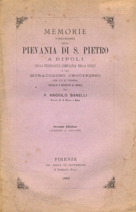 Memorie storico-religiose della pievania di S. Pietro a Ripoli della …