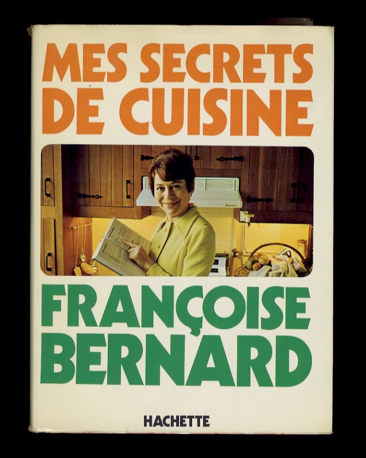 Mes secrets de cuisine.