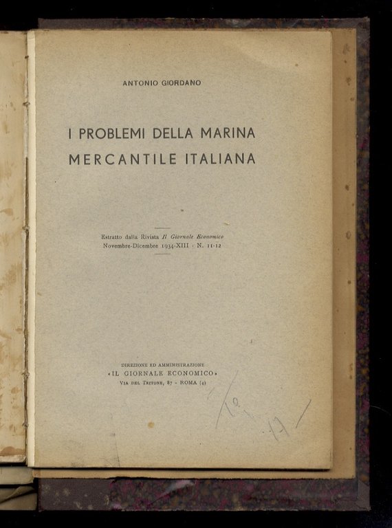 Mettini Nello. Le avarie generali e la contribuzione. [Legato con:] …