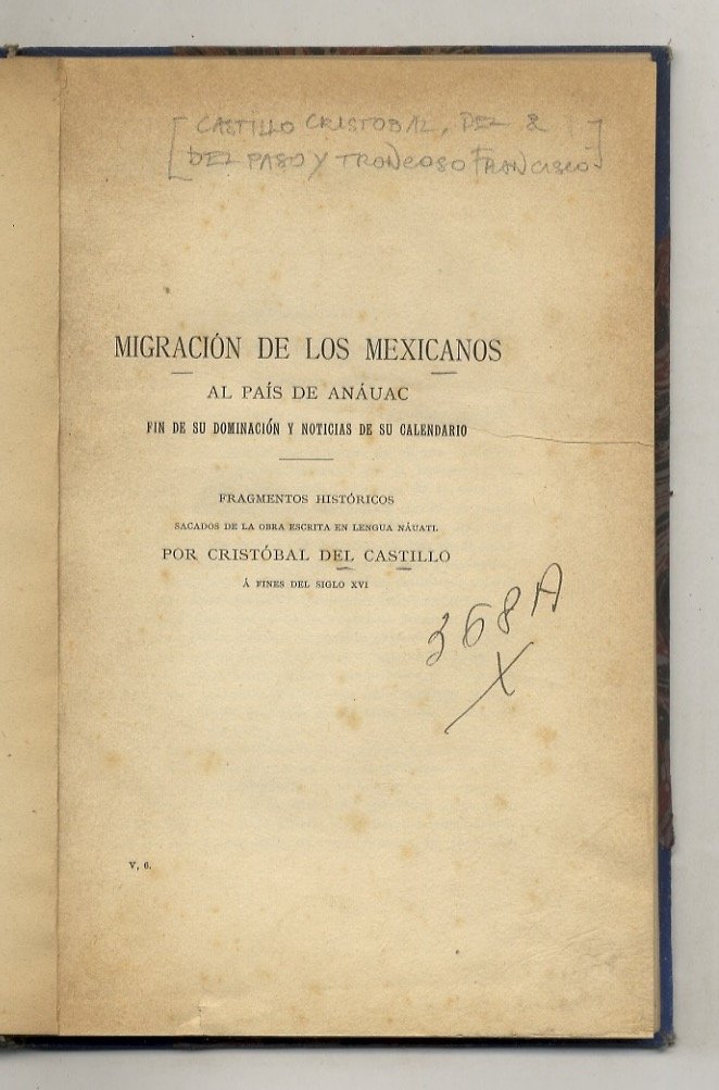 Migración de los Mexicanos al país de Anáuac, fin de …