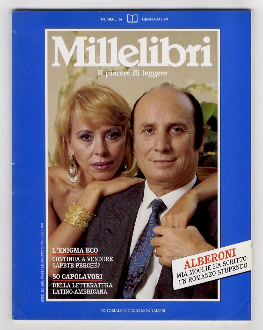 MILLELIBRI. Il piacere di leggere. Anno 1989. Fascicoli 11: gennaio, …
