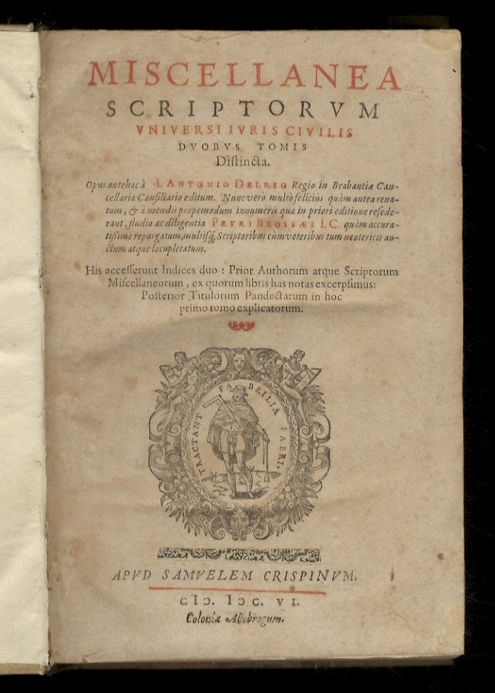 Miscellanea scriptorum universi iuris civilis duobus tomis distincta. [.] Nunc …