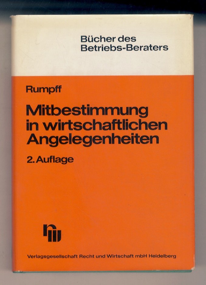 Mitbestimmung in wirtschaftlichen Angelegenheiten und bei der Unternehmensplanung und Personalplanung.