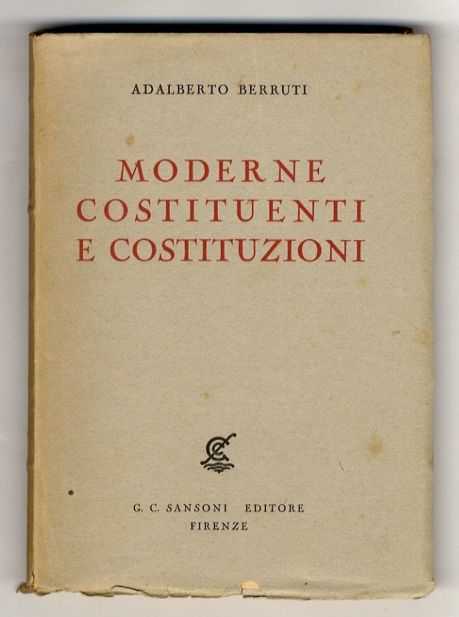 Moderne costituenti e costituzioni.
