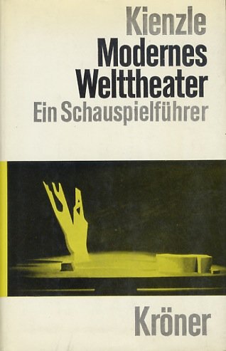 Modernes Welttheater. Ein Führer durch das internationale Schauspiel der Nachkriegszeit … | Immagine principale