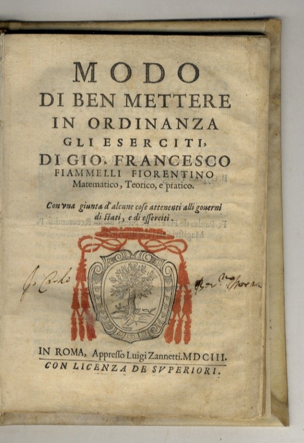 Modo di ben mettere in ordinanza gli eserciti, di Gio. …
