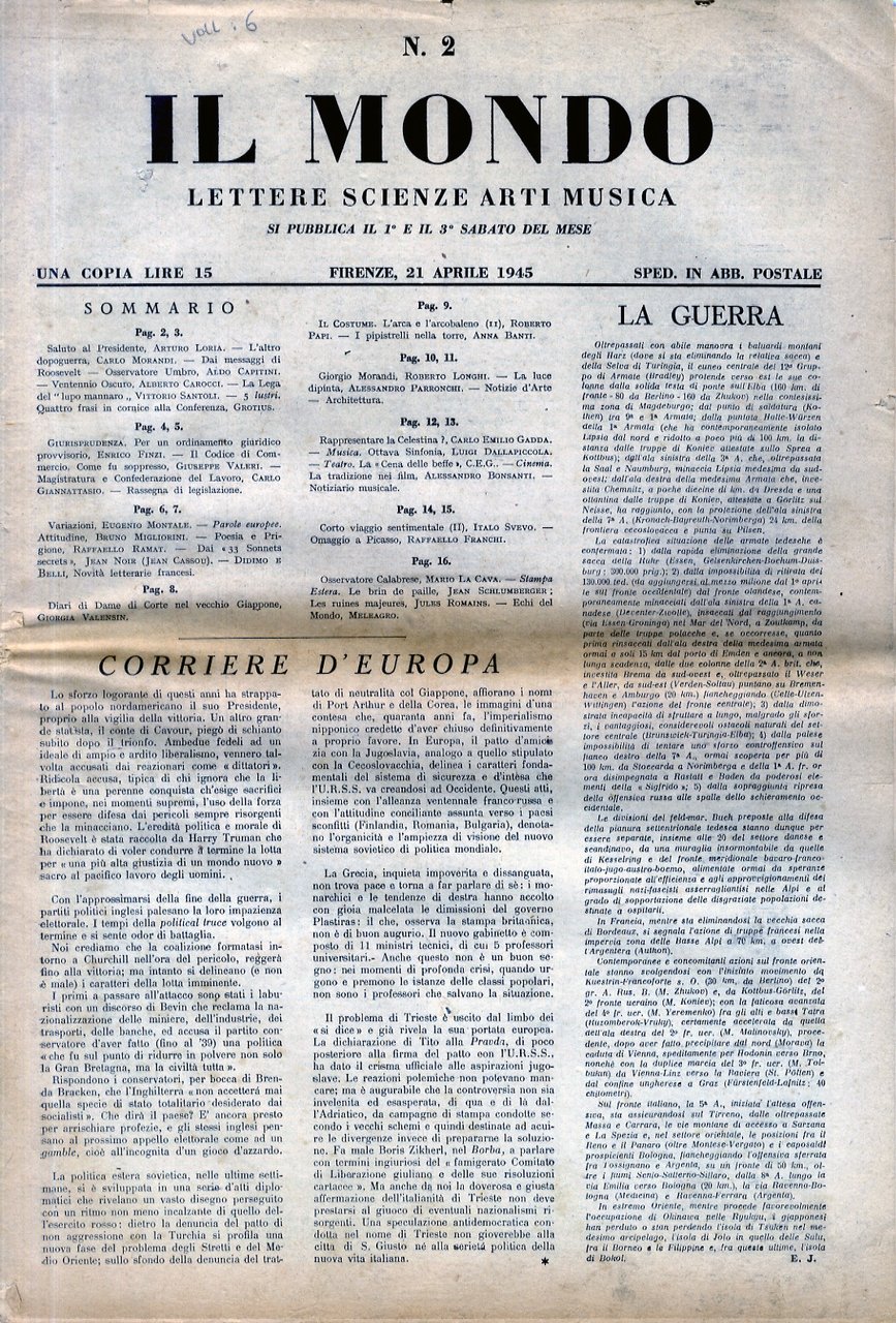 MONDO (IL). Lettere, scienze, arte, musica. [Direttore: Alessandro Bonsanti] Anno …