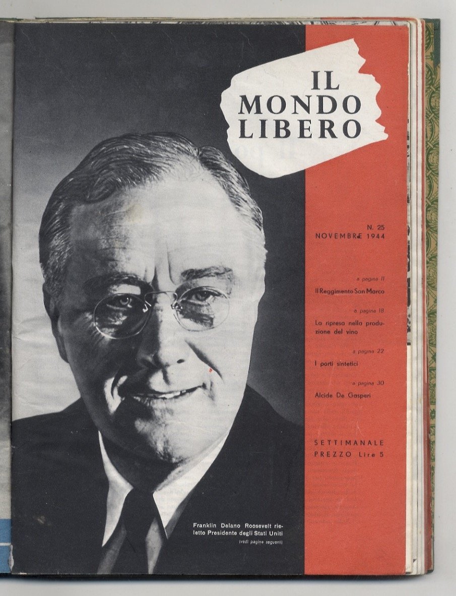 MONDO (IL) libero. Disponiamo dei fascicoli dal n. 24 del …