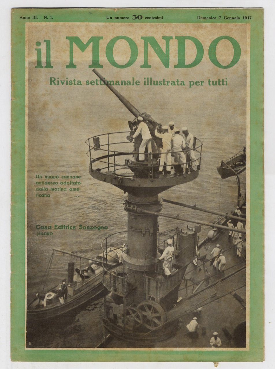 MONDO (IL). Rivista settimanale illustrata per tutti. Anno III: 1917. … | Immagine principale