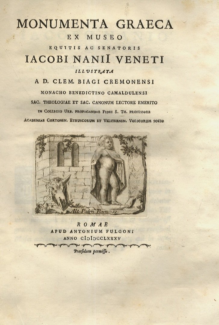 Monumenta graeca ex museo equitis ac senatoris Iacobi Nanii Veneti …