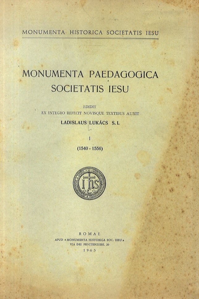 Monumenta paedagogica Societati Iesu. Editit ex integro refecit novisque textibus …