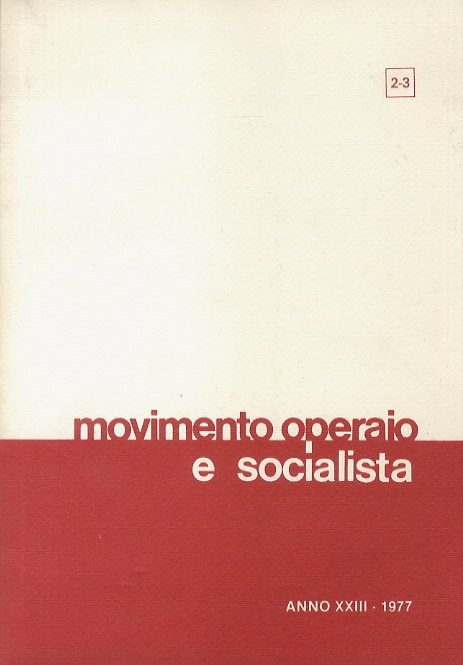 MOVIMENTO operaio e socialista. Rivista trimestrale di storia e bibliografia, … | Immagine Gallery 1