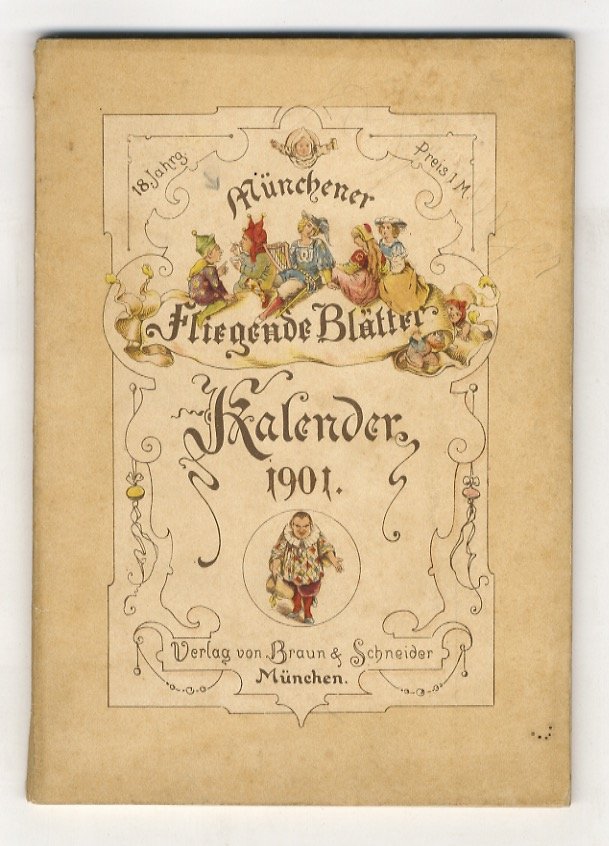Münchener Fliegende Blätter. Kalender für 1901. XVIII Jahrgang.