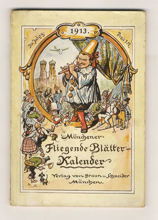 Münchener Fliegende Blätter. Kalender für 1913. X Jahrgang.