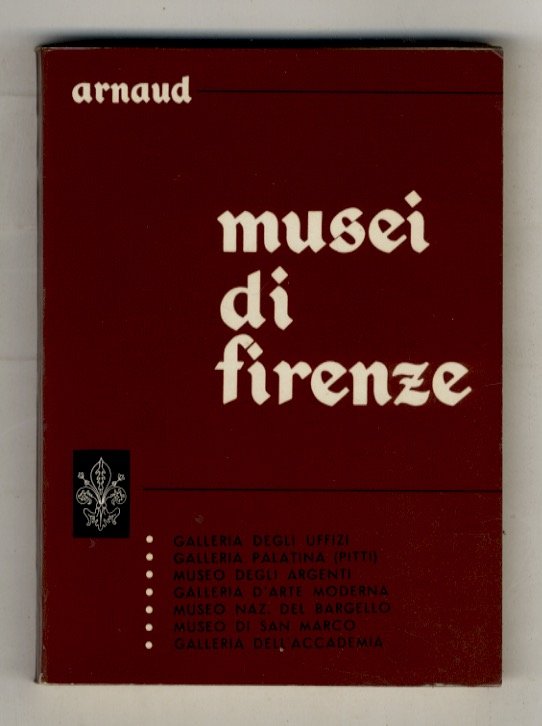 MUSEI di Firenze. galleria degli Uffizi, Galleria Palatina (Pitti), Museo …
