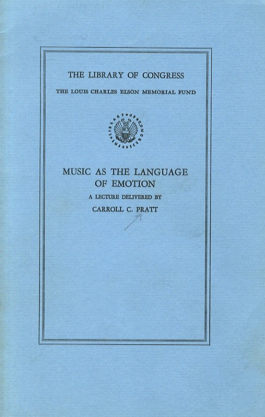 Music as the language of emotion. A Lecture delivered in …