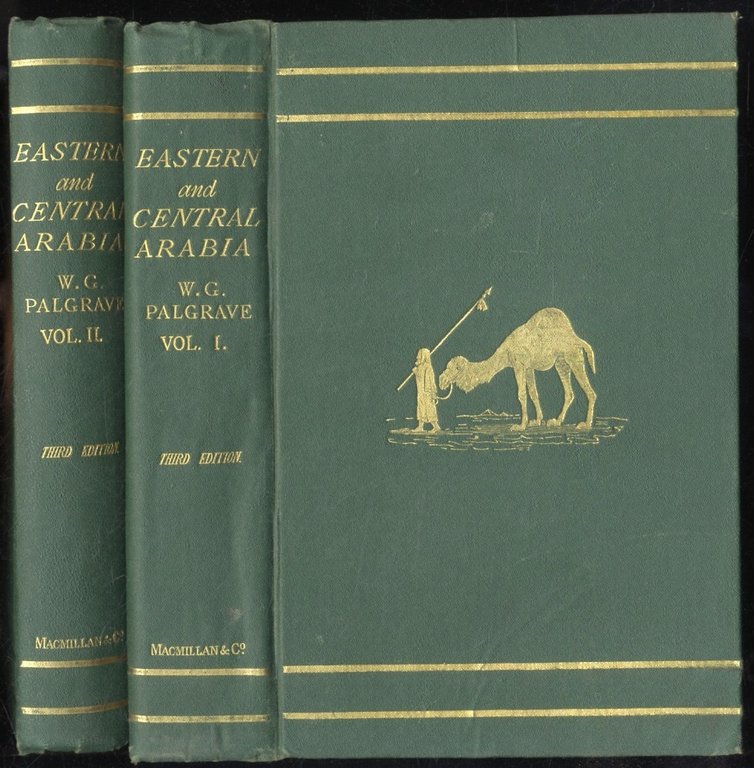 Narrative Of A Year's Journey Through Central And Eastern Arabia …