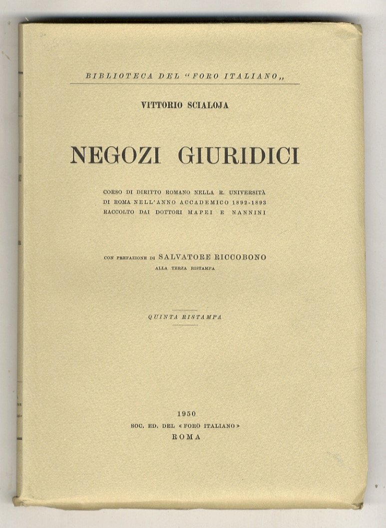 Negozi giuridici. Corso di diritto romano nella R. Università di …