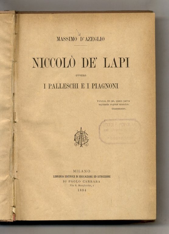 Niccolò de' Lapi ovvero i Palleschi e Piagnoni. | Immagine Gallery 2