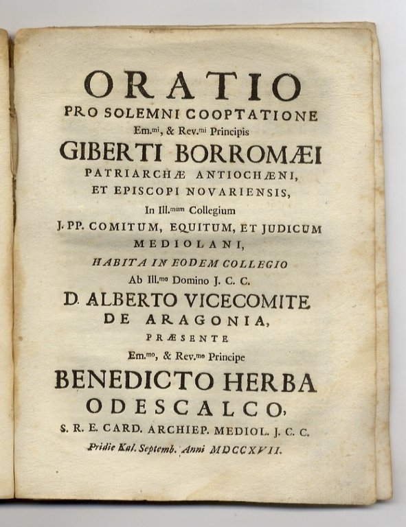 NOBILTA' (LA) borromea esposta in sontuoso apparato dagl'illustrissimi signori abati, …