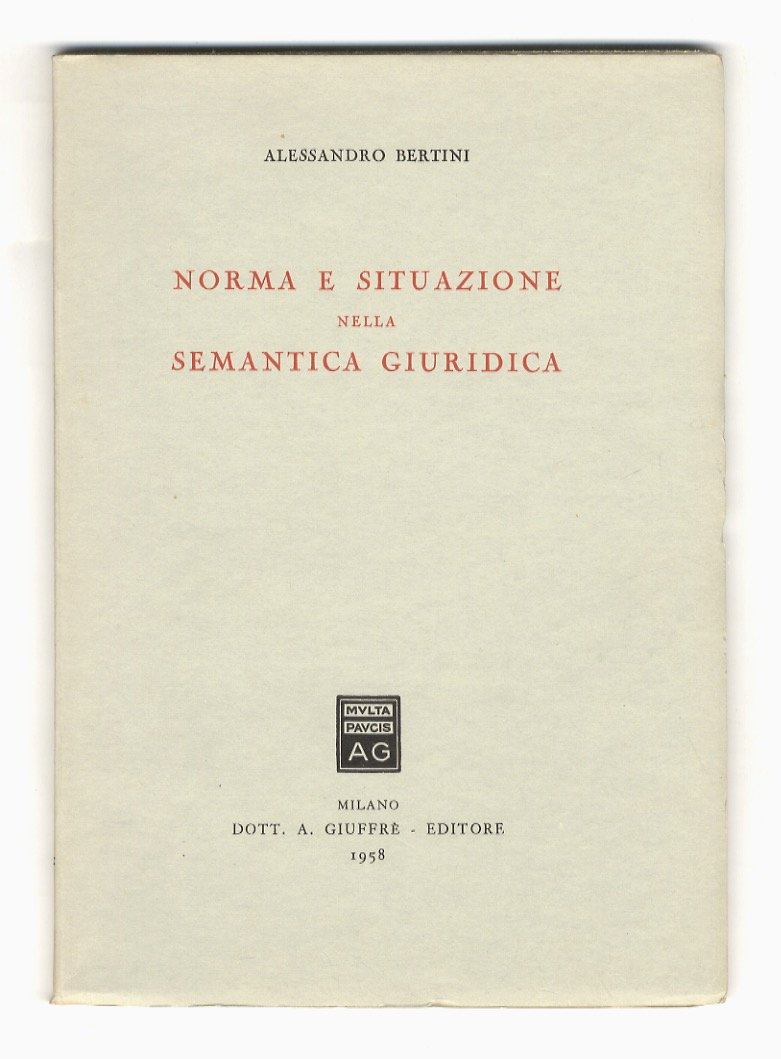 Norma e situazione nella semantica giuridica.