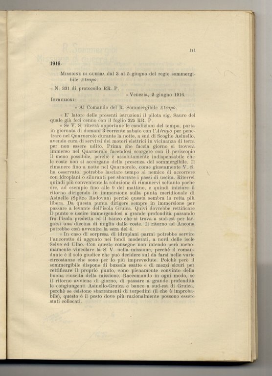 Nostri (I) sommergibili durante la guerra 1915-18. Ufficio storico del …