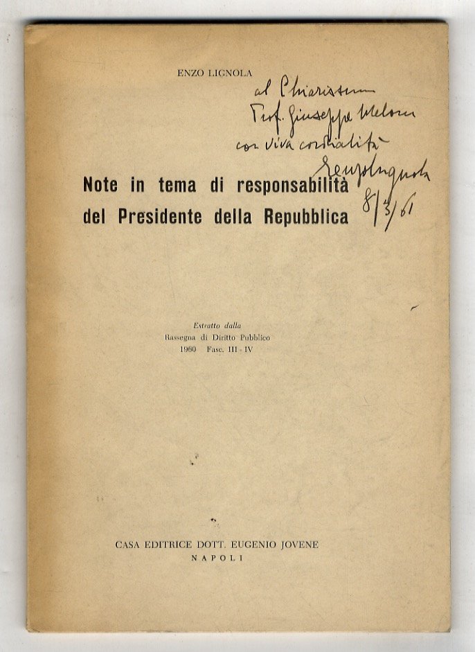 Note in tema di responsabilità del Presidente della Repubblica.