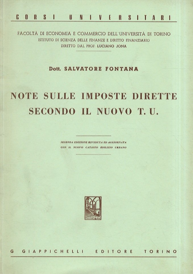 Note sulle imposte dirette secondo il nuovo T.U. Seconda edizione …