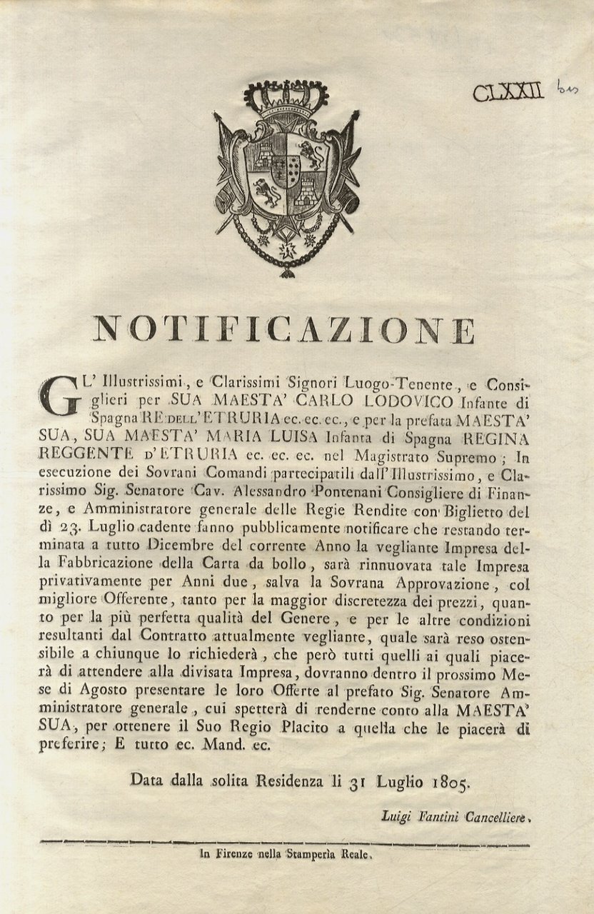 “notificazione”. S.M. Carlo Lodovico Infante di Spagna, Re dell'Etruria, e …