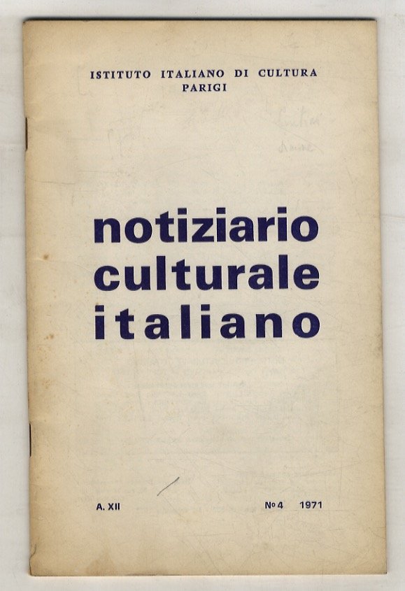 Notiziario culturale italiano. A.XII. N. 4. 1971.