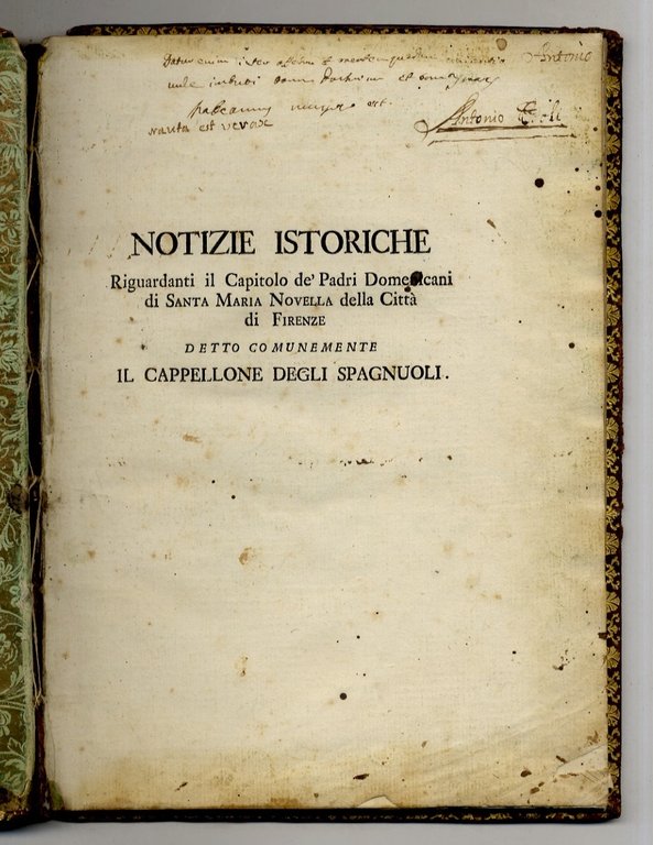 Notizie istoriche riguardanti il Capitolo esistente nel Convento de' Padri …