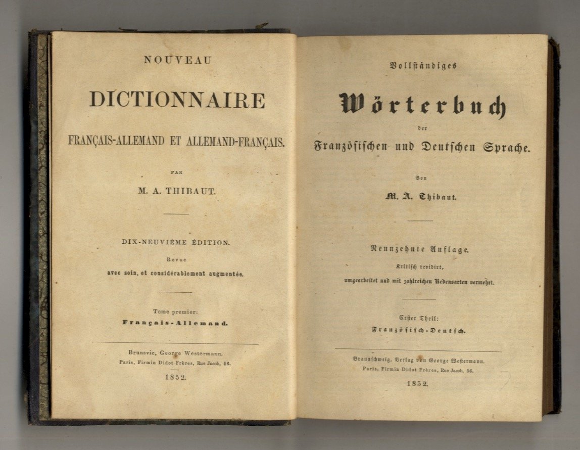 Nouveau Dictionnaire Français-Allemand et Allemand Français. Dix-neuvième édition, Revue avec …