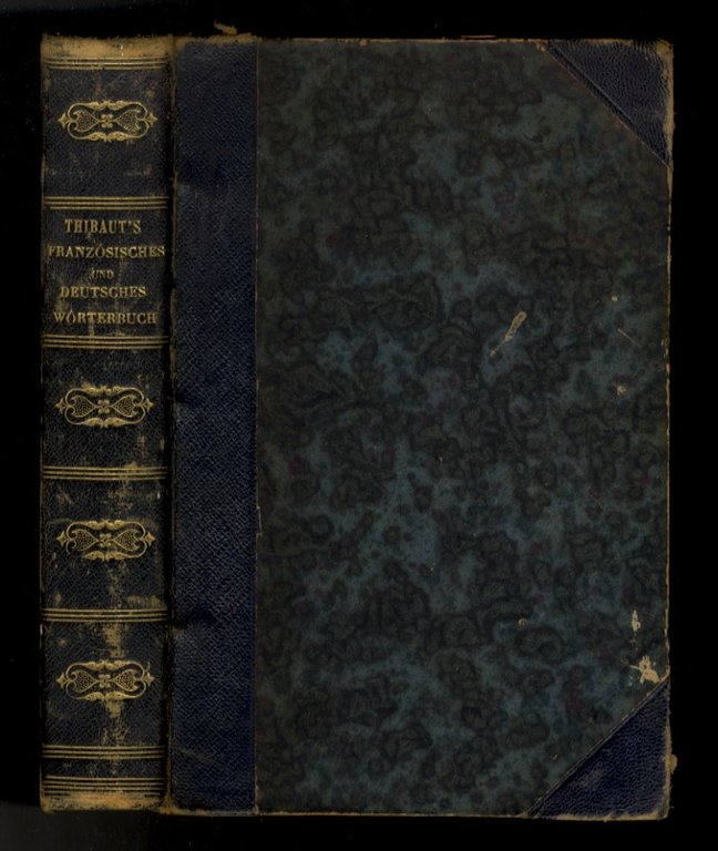 Nouveau Dictionnaire Français-Allemand et Allemand Français. Dix-neuvième édition, Revue avec …