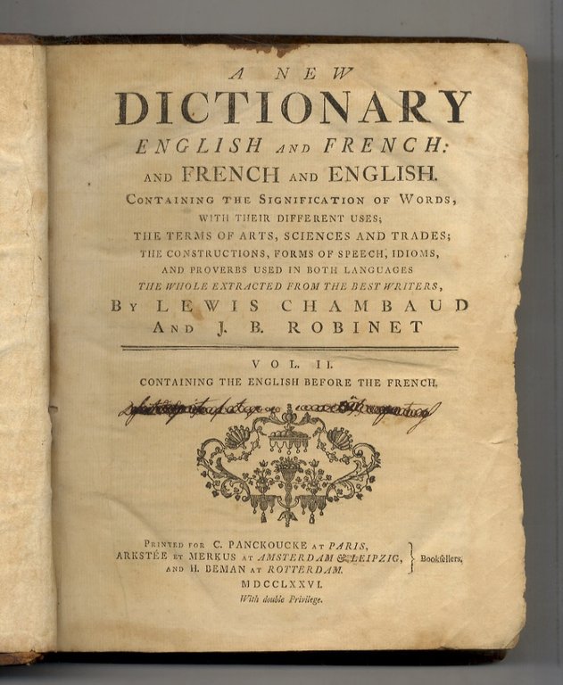 Nouveau dictionnaire francois-anglois, et anglois-francois. Contenant la signification et les …