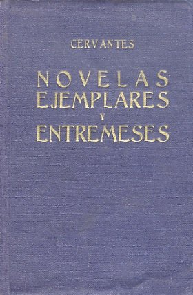 Novelas ejemplares y entremeses. | Immagine principale