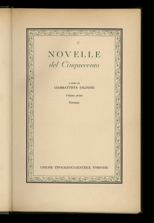 Novelle del Cinquecento. A cura di Giambattista Salinari. Ristampa.